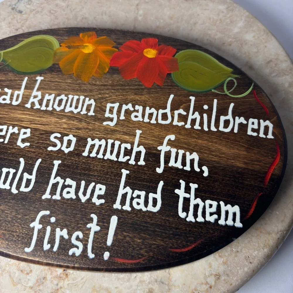Vintage Handmade Wood Wall Plaque Floral Grandchildren‎ Funny Quote Retro Quirky